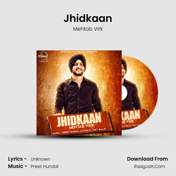 Jhidkaan - Mehtab Virk