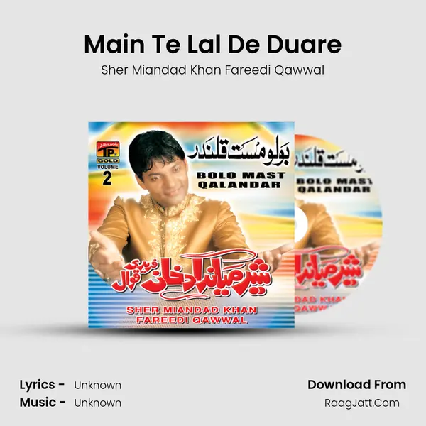 Main Te Lal De Duare MP3 Song by Sher Miandad Khan Fareedi Qawwal Cover