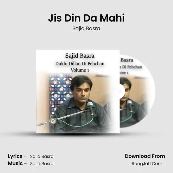 Jis Din Da Mahi MP3 Song by Sajid Basra Cover