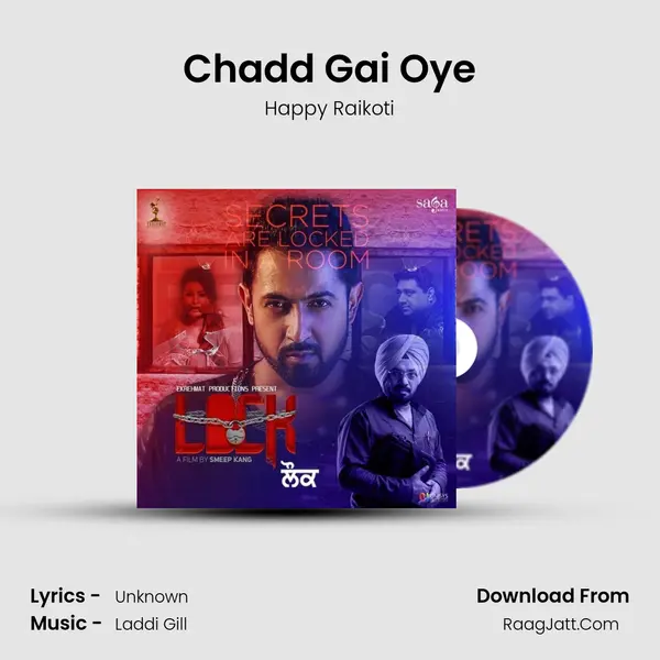 Chadd Gai Oye MP3 Song by Happy Raikoti Cover