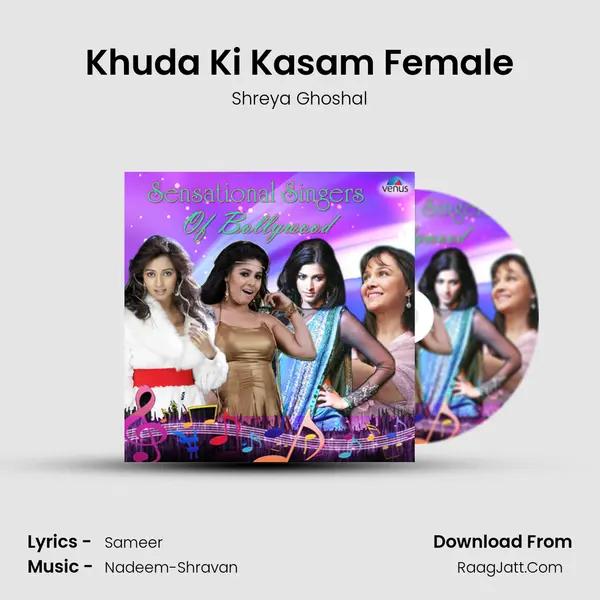 Khuda Ki Kasam Female MP3 Song by Shreya Ghoshal Cover