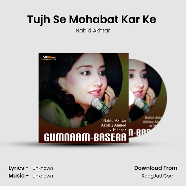 Tujh Se Mohabat Kar Ke (From 