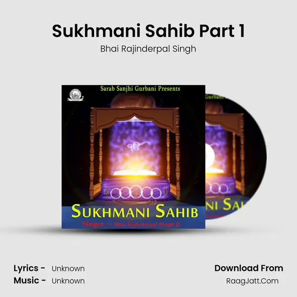Sukhmani Sahib Part 1 MP3 Song by Bhai Rajinderpal Singh Cover