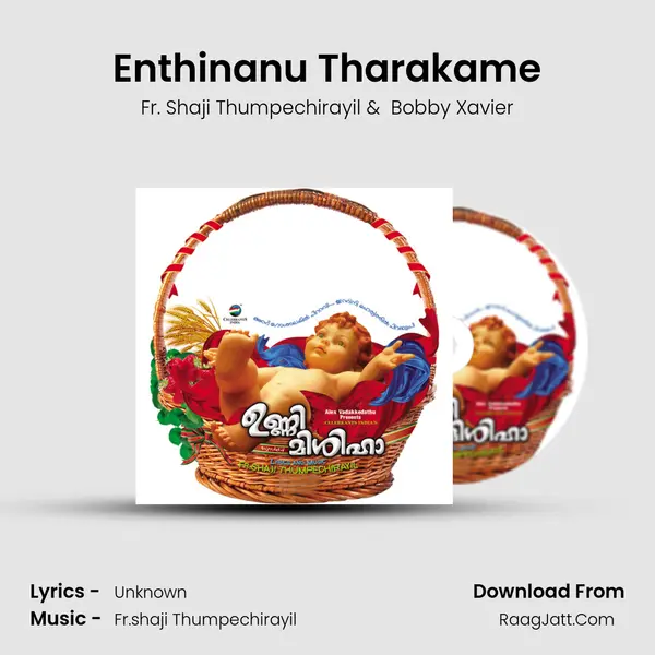Enthinanu Tharakame MP3 Song by Fr. Shaji Thumpechirayil Cover