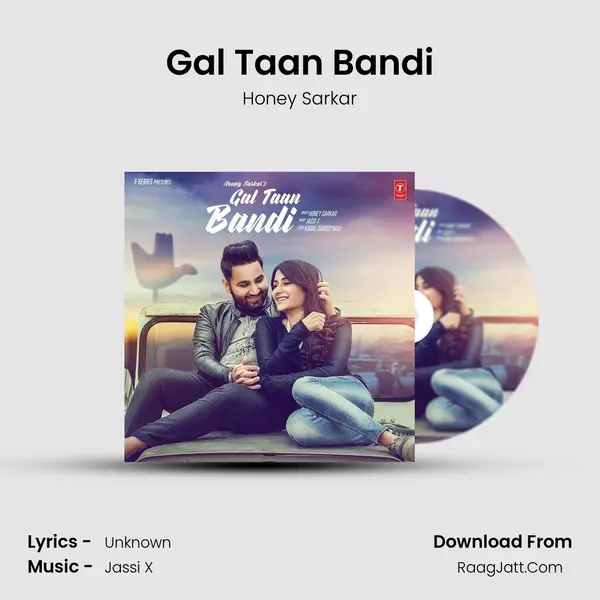 Gal Taan Bandi MP3 Song by Honey Sarkar Cover