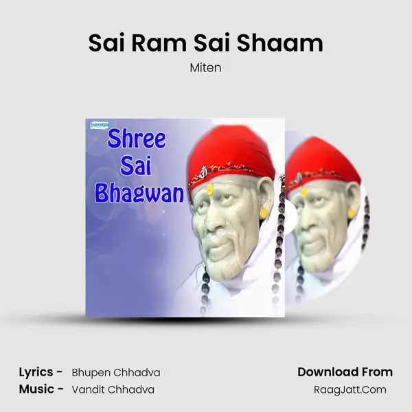 Sai Ram Sai Shaam MP3 Song by Miten Cover