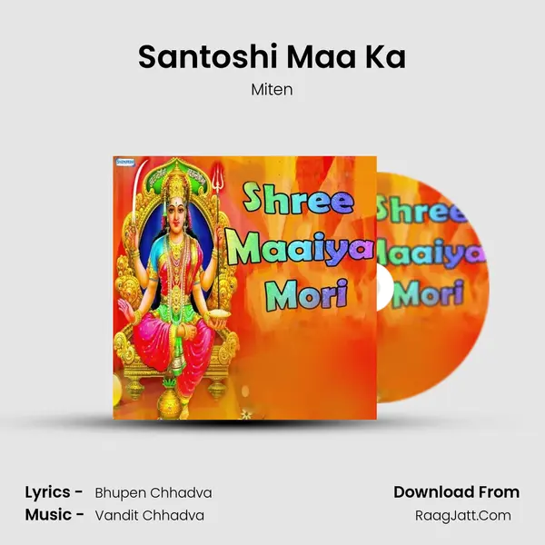 Santoshi Maa Ka MP3 Song by Miten Cover