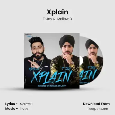 Xplain MP3 Song by T-Jay Cover