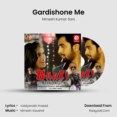 Gardishone Me MP3 Song by Nimesh Kumar Soni Cover