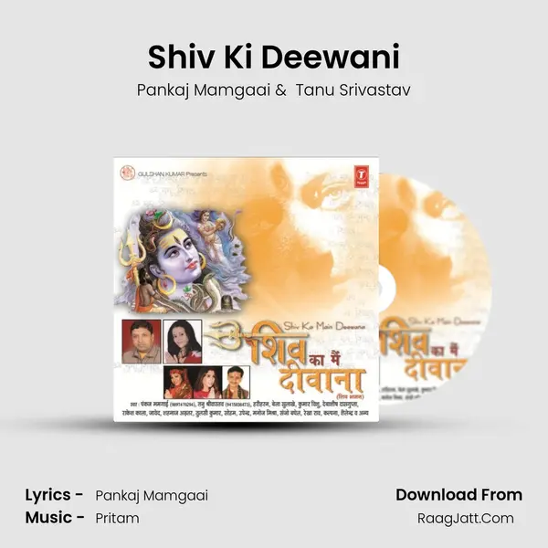 Shiv Ki Deewani MP3 Song by Pankaj Mamgaai Cover