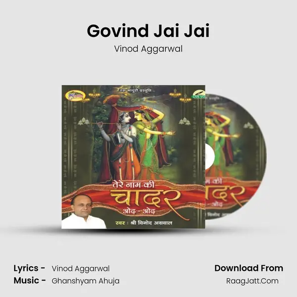 Govind Jai Jai MP3 Song by Vinod Aggarwal Cover