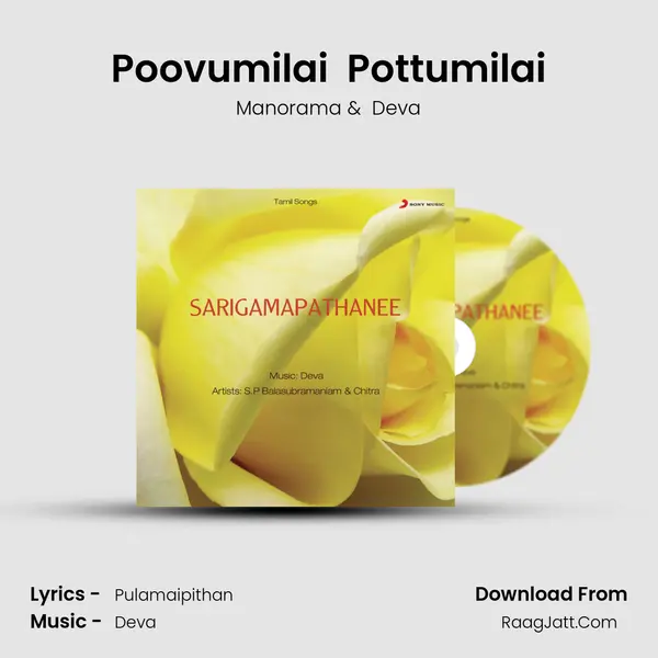 Poovumilai  Pottumilai MP3 Song by Manorama Cover
