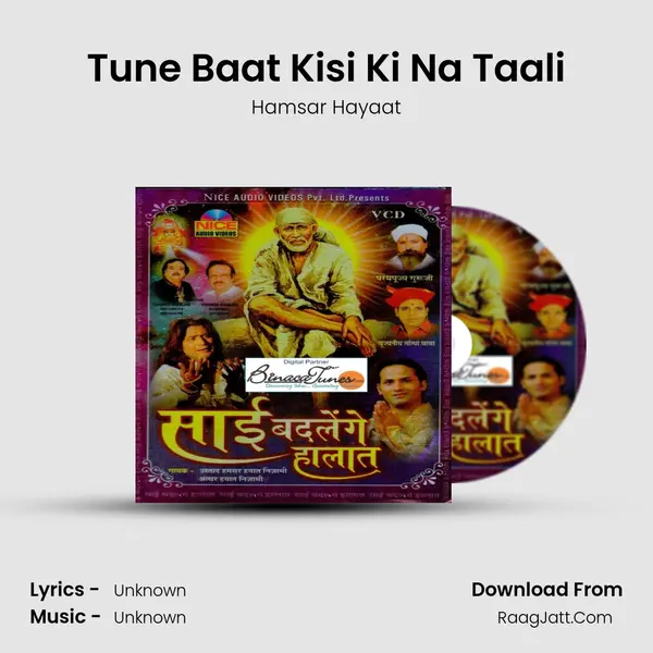 Tune Baat Kisi Ki Na Taali MP3 Song by Hamsar Hayaat Cover