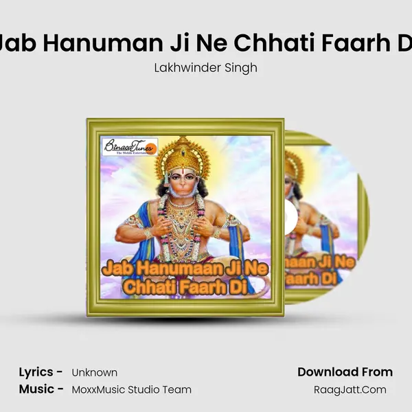Jab Hanuman Ji Ne Chhati Faarh Di MP3 Song by Lakhwinder Singh Cover