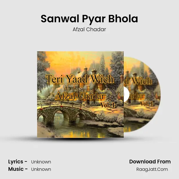 Sanwal Pyar Bhola mp3 song