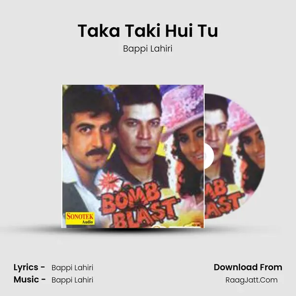 Taka Taki Hui Tu MP3 Song by Bappi Lahiri Cover