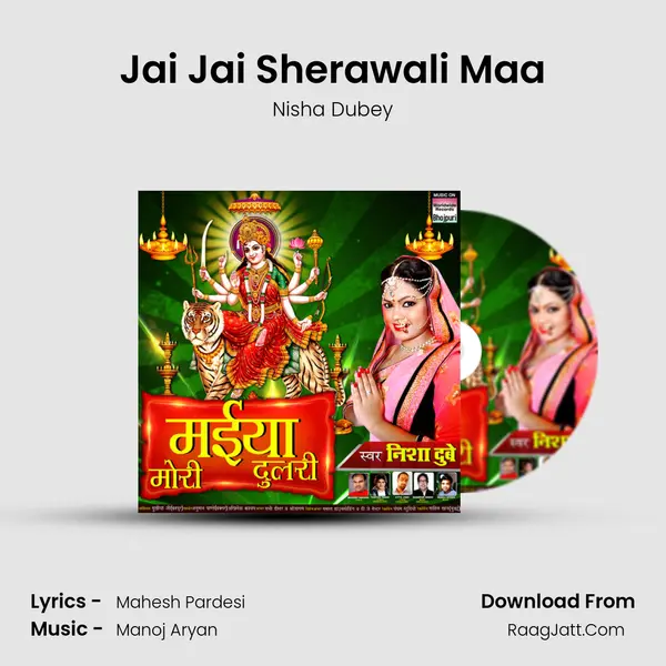 Jai Jai Sherawali Maa MP3 Song by Nisha Dubey Cover