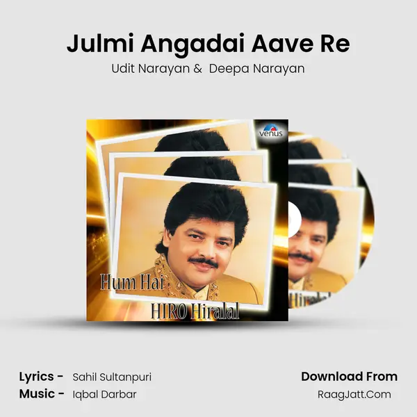 Julmi Angadai Aave Re MP3 Song by Udit Narayan Cover