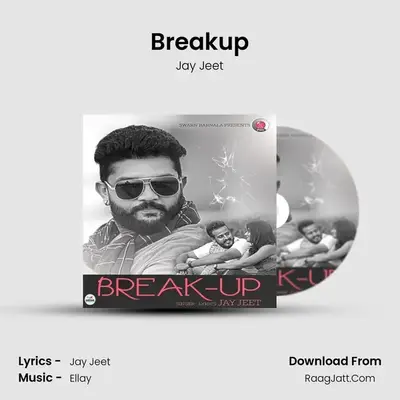 Breakup mp3 song