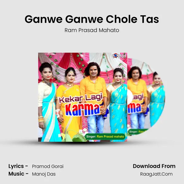 Ganwe Ganwe Chole Tas mp3 song