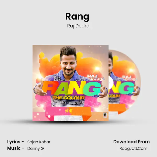 Rang (The Colour) - Raj Dodra