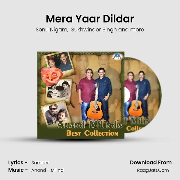 Mera Yaar Dildar MP3 Song by Sonu Nigam Cover