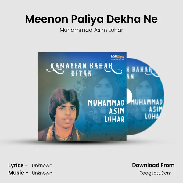 Meenon Paliya Dekha Ne MP3 Song by Muhammad Asim Lohar Cover