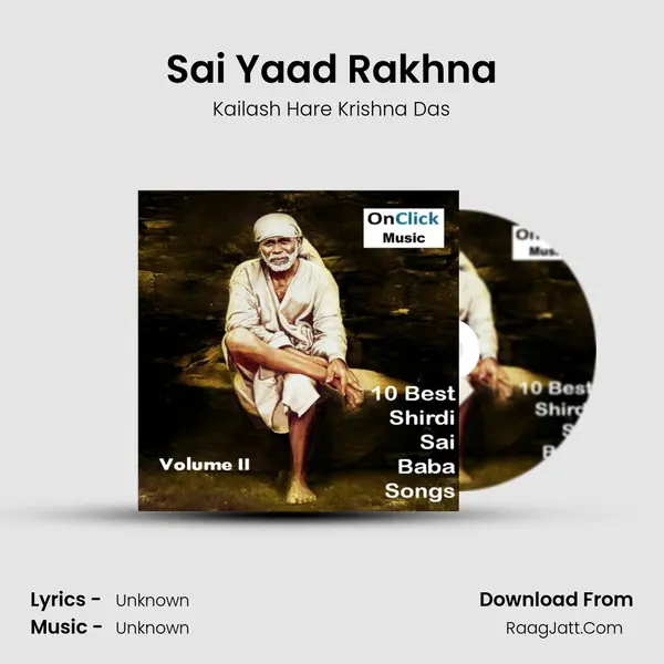 Sai Yaad Rakhna MP3 Song by Kailash Hare Krishna Das Cover