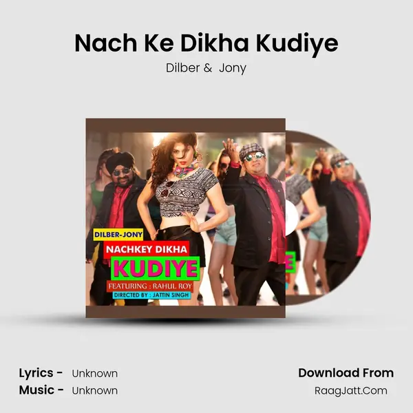 Nach Ke Dikha Kudiye MP3 Song by Dilber Cover