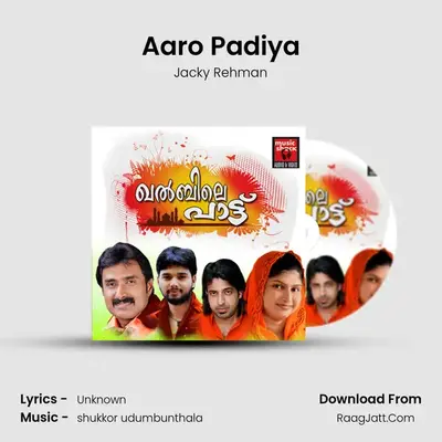 Aaro Padiya MP3 Song by Jacky Rehman Cover