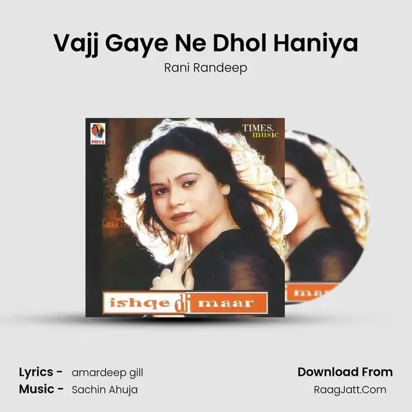 Vajj Gaye Ne Dhol Haniya MP3 Song by Rani Randeep Cover