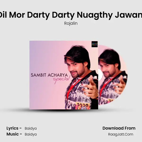 Dil Mor Darty Darty Nuagthy Jawani Cover