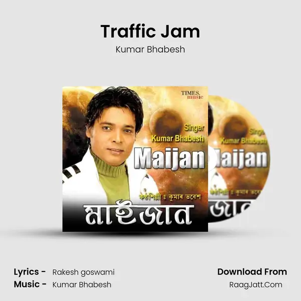 Traffic Jam MP3 Song by Kumar Bhabesh Cover