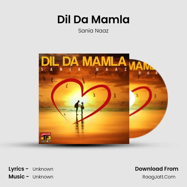 Dil Da Mamla mp3 song