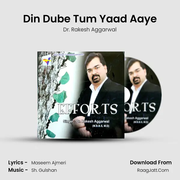 Din Dube Tum Yaad Aaye MP3 Song by Dr. Rakesh Aggarwal Cover