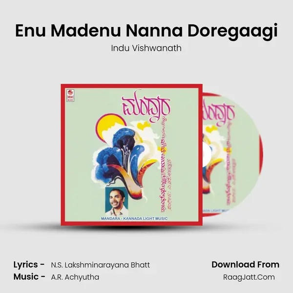 Enu Madenu Nanna Doregaagi MP3 Song by Indu Vishwanath Cover