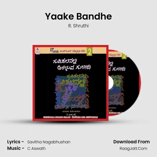 Yaake Bandhe MP3 Song by R. Shruthi Cover