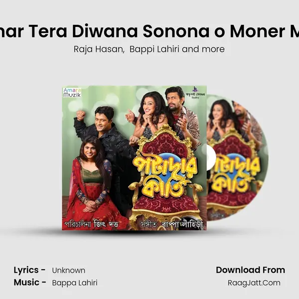 Dil Amar Tera Diwana Sonona o Moner Moyna MP3 Song by Raja Hasan Cover