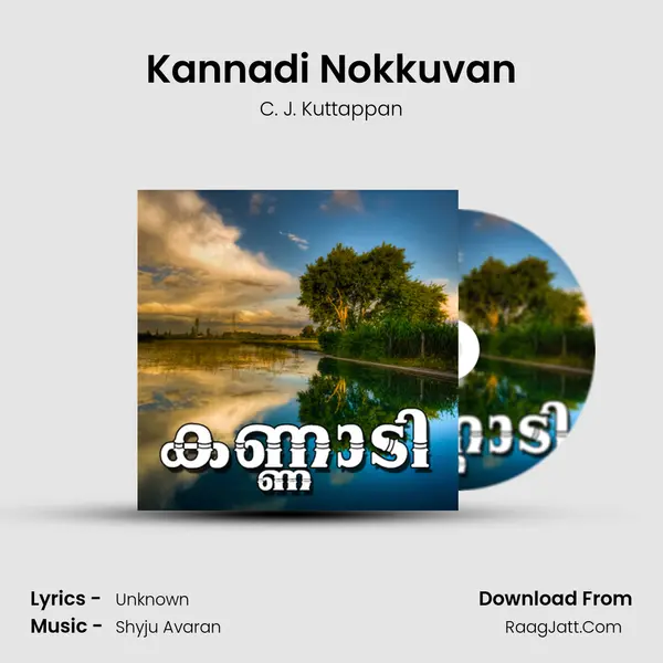 Kannadi Nokkuvan mp3 song