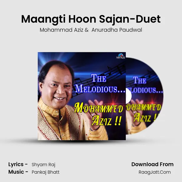 Maangti Hoon Sajan-Duet Cover