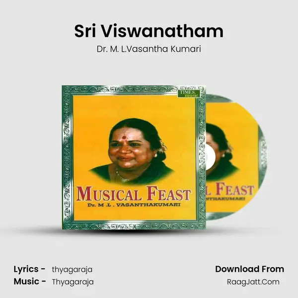 Sri Viswanatham MP3 Song by Dr. M. L.Vasantha Kumari Cover
