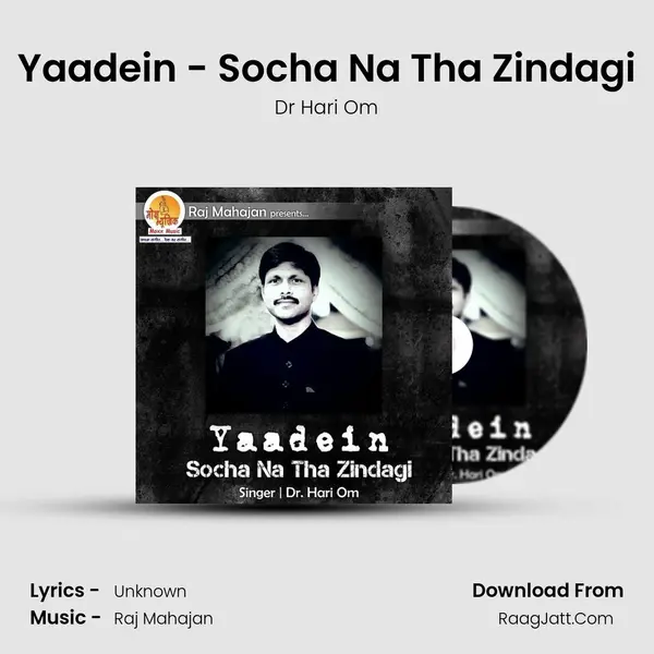 Yaadein - Socha Na Tha Zindagi MP3 Song by Dr Hari Om Cover