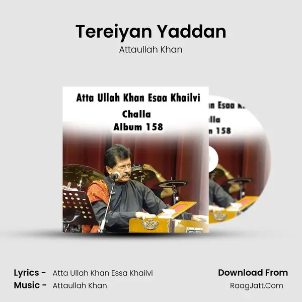 Tereiyan Yaddan MP3 Song by Attaullah Khan Cover