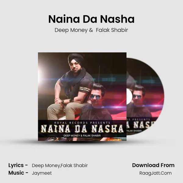 Naina Da Nasha MP3 Song by Deep Money Cover