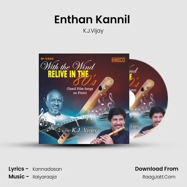 Enthan Kannil (Flute) MP3 Song by K.J.Vijay Cover