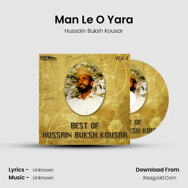 Man Le O Yara MP3 Song by Hussain Buksh Kousar Cover