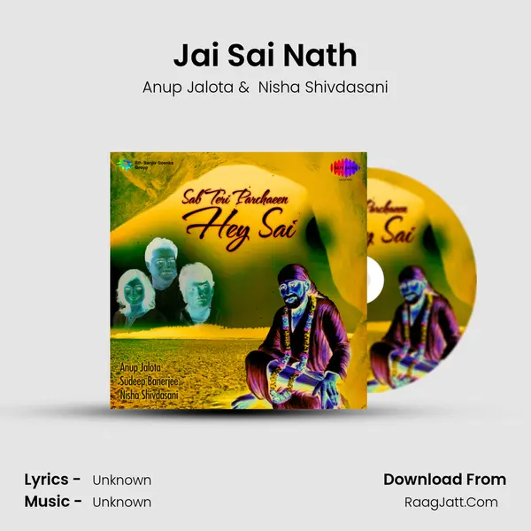 Jai Sai Nath MP3 Song by Anup Jalota Cover