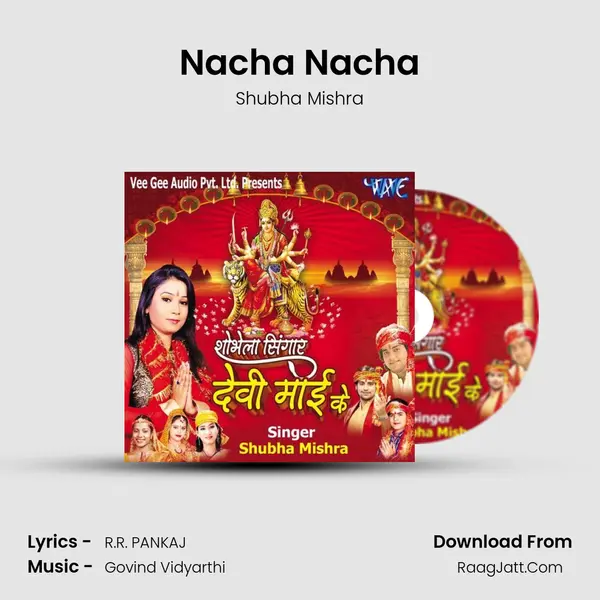 Nacha Nacha MP3 Song by Shubha Mishra Cover