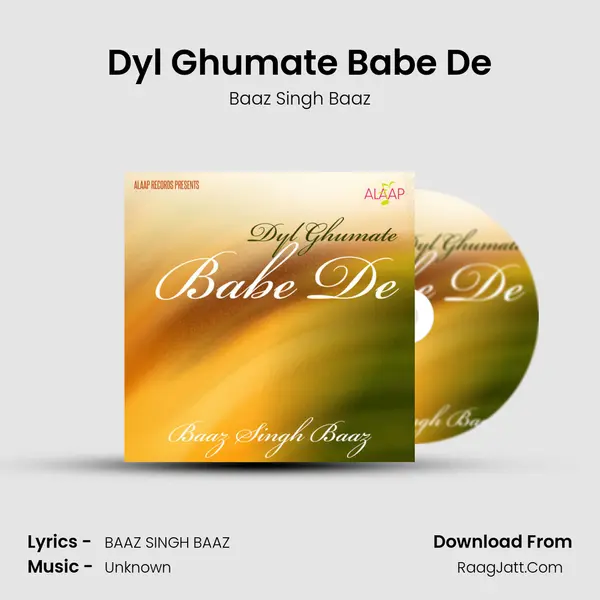 Dyl Ghumate Babe De MP3 Song by Baaz Singh Baaz Cover