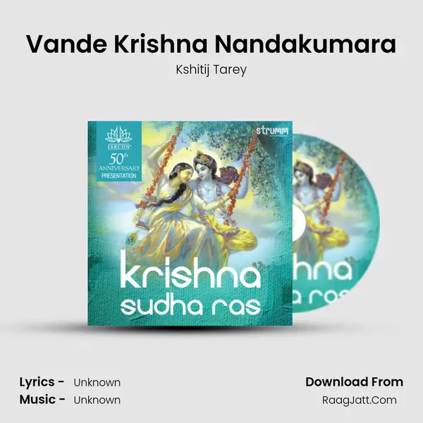 Vande Krishna Nandakumara MP3 Song by Kshitij Tarey Cover